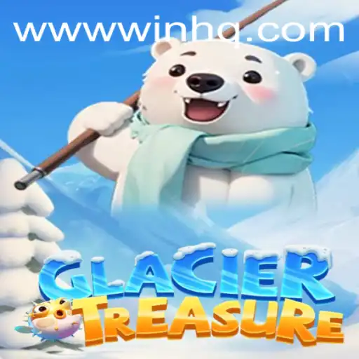 Discover GlacierTreasure: A Strategic Adventure to Win HQ