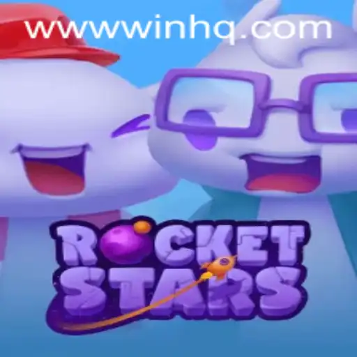 RocketStars: Win HQ and Launch Your Gaming Experience