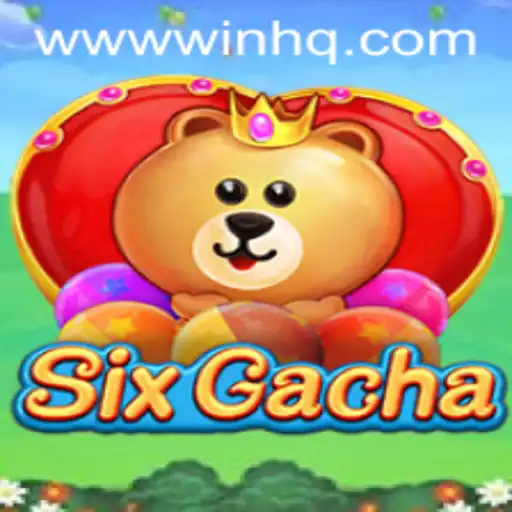 Discover the Thrilling World of SixGacha and the Quest to Win HQ